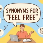 synonyms for feel free