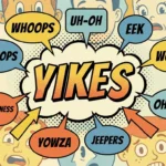 synonyms for yikes