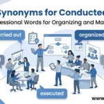 synonyms for conducted