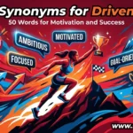 synonyms for driven